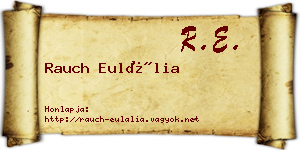 Rauch Eulália névjegykártya